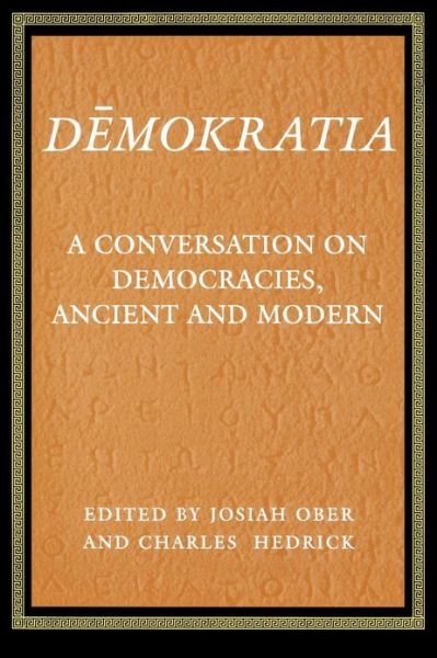Cover for Josiah Ober · Demokratia: A Conversation on Democracies, Ancient and Modern (Paperback Book) (1996)