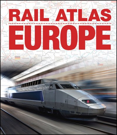 Rail Atlas Europe - Ian Allan Publishing Ltd - Books - Crecy Publishing - 9780711038080 - March 26, 2015