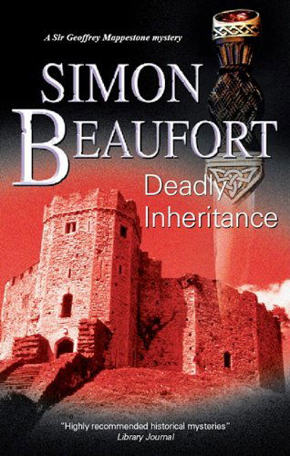 Cover for Simon Beaufort · Deadly Inheritance (Hardcover Book) [Large type / large print edition] (2011)