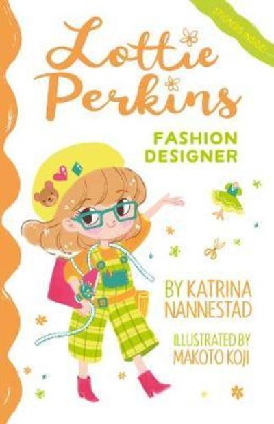 Cover for Katrina Nannestad · Fashion Designer (Lottie Perkins, #4) - Lottie Perkins (Paperback Book) (2018)