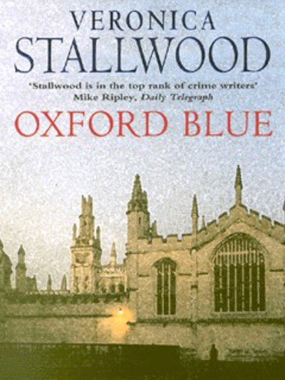 Cover for Veronica Stallwood · Oxford Blue (Taschenbuch) (1999)