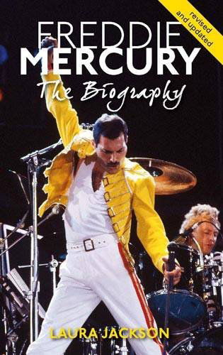 Cover for Laura Jackson · Freddie Mercury: The biography (Pocketbok) (2011)