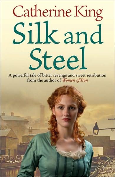 Cover for Catherine King · Silk And Steel (Paperback Bog) (2008)
