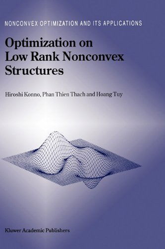 Hiroshi Konno · Optimization on Low Rank Nonconvex Structures - Nonconvex Optimization and Its Applications (Innbunden bok) [1997 edition] (1996)