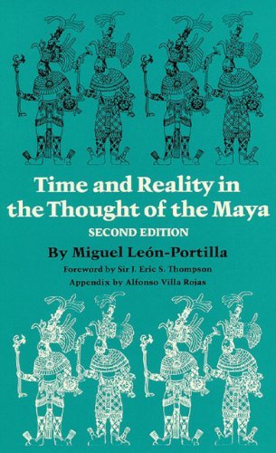 Time and Reality in the Thought of the Maya - Civilization of American Indian S. - Miguel Leon- Portilla - Livros - University of Oklahoma Press - 9780806123080 - 1 de setembro de 1990