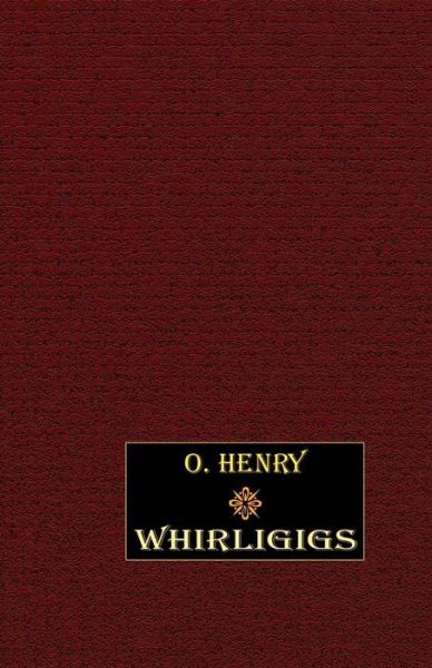 Cover for O. Henry · Whirligigs (Taschenbuch) (2025)