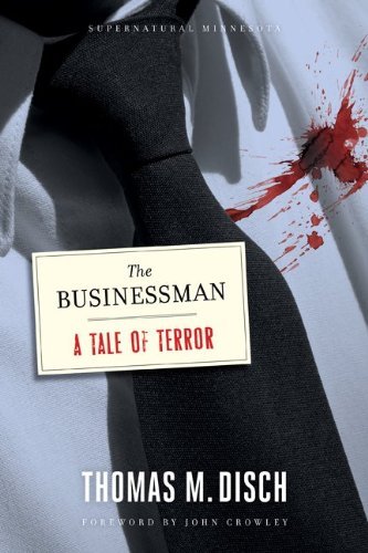Cover for John Crowley · The Businessman: a Tale of Terror (Supernatural Minnesota) (Taschenbuch) (2010)