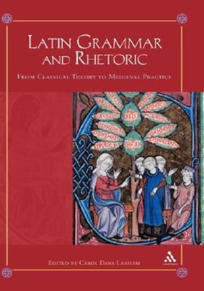 Cover for Carol Dana Lanham · Latin Grammar and Rhetoric (Hardcover Book) (2003)