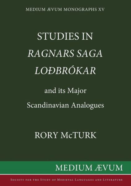 Cover for Rory McTurk · Studies in &quot;Ragnar's Saga Lodbrokar&quot; and Its Major Scandinavian Analogues (Paperback Book) (1991)