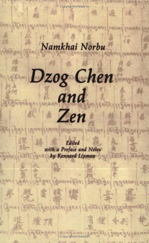 Cover for Namkhai Norbu · Dzog Chen and Zen (Taschenbuch) (2004)