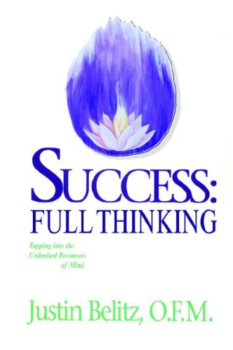 Cover for O. F. M. Justin Belitz · Success: Full Thinking (Paperback Book) (2006)