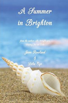 Cover for Jann M Rowland · A Summer in Brighton (Paperback Book) (2014)