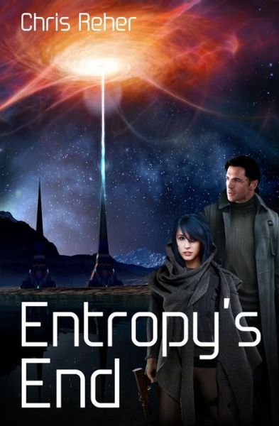 Cover for Chris Reher · Entropy's End (Paperback Book) (2015)