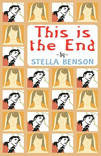 Cover for Stella Benson · This is the End (Paperback Book) (2023)