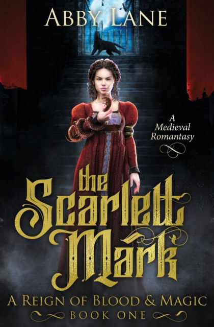 Cover for Abby Lane · The Scarlett Mark - A Reign of Blood and Magic (Paperback Book) (2020)