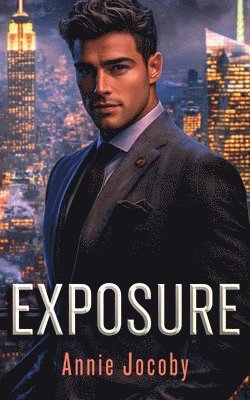 Exposure: A fake engagement billionaire romance - Exposure - Annie Jocoby - Books - Vinci Books - 9781036703080 - August 28, 2025