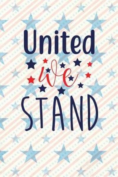 Cover for Festivity Day Press · United We Stand (Paperback Book) (2019)