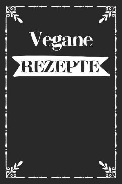 Cover for Liddelbooks Rezepte &amp; Kochen · Vegane Rezepte (Paperback Book) (2019)