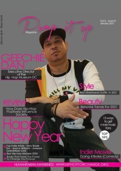 Cover for Anissa Boudjaoui · Pump it up Magazine - Geechie Dan - Hip-Hop Museum's Executive Director (Pocketbok) (2021)