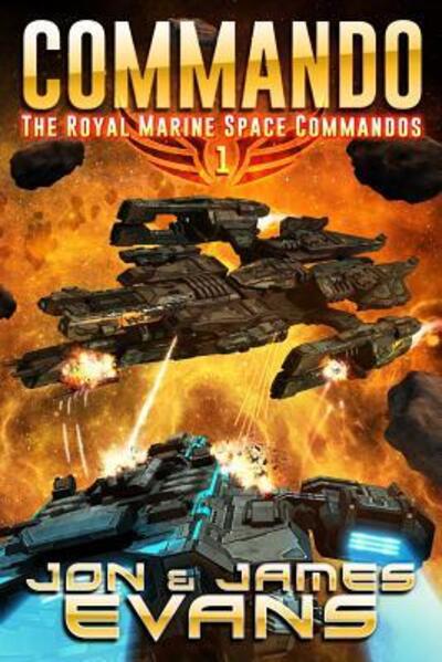 Commando - James Evans - Books - Independently Published - 9781091265080 - March 22, 2019