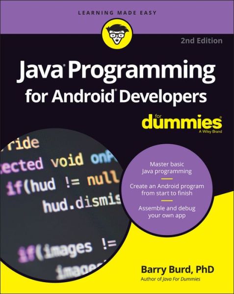 Cover for Burd, Barry (Drew University, Madison, NJ) · Java Programming for Android Developers For Dummies (Paperback Book) (2016)