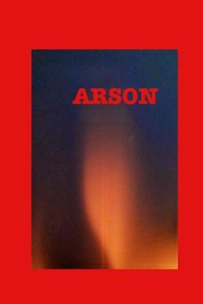 Cover for Linda Martens · Arson (Paperback Book) (2017)