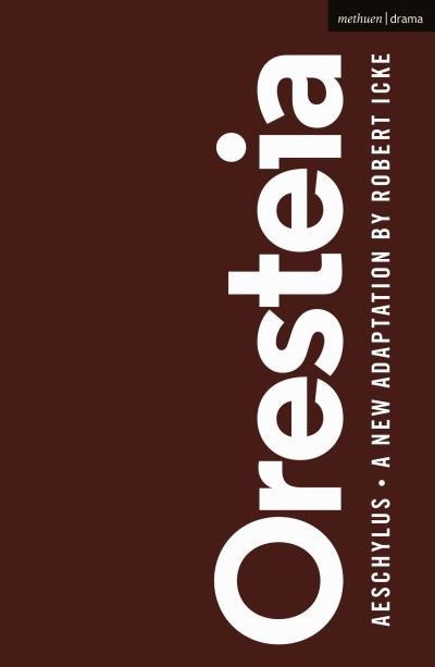 Cover for Aeschylus · Oresteia - Modern Plays (Paperback Book) (2022)