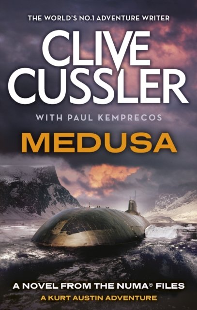 Medusa: NUMA Files #8 - The NUMA Files - Clive Cussler - Books - Little, Brown Book Group - 9781408733080 - July 18, 2024