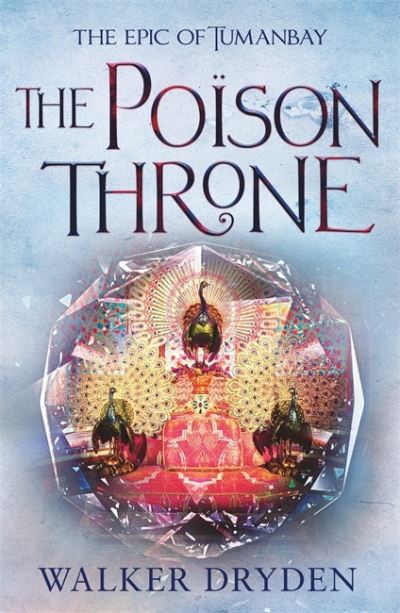 Cover for Walker Dryden · The Poison Throne (Paperback Book) (2022)