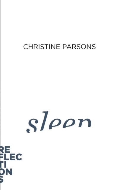 Cover for Christine Parsons · Sleep: Brief Books about Big Ideas - Reflections (Paperback Book) (2023)