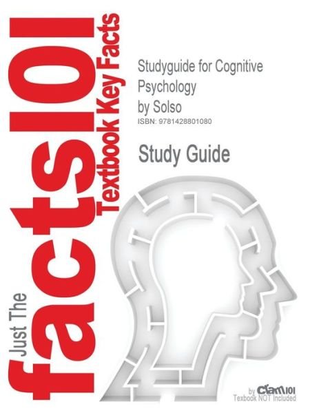 Cover for 6th Edition Solso · Studyguide for Cognitive Psychology by Solso, Isbn 9780205309375 (Pocketbok) (2006)