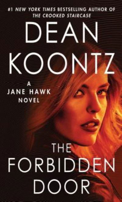 Cover for Dean Koontz · The forbidden door (Book) [Large print edition. edition] (2018)