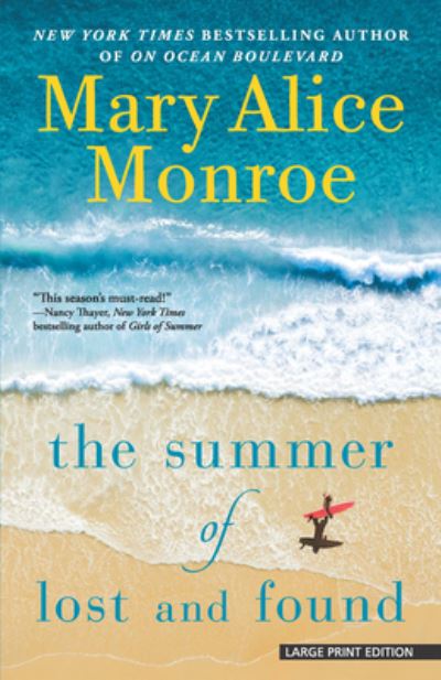 Cover for Mary Alice Monroe · The Summer of Lost and Found (Taschenbuch) (2022)