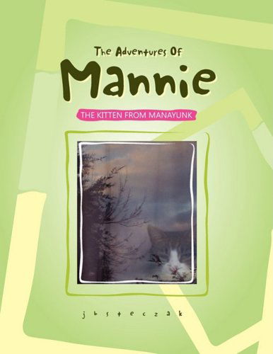 Cover for Jbsteczak · The Adventures of Mannie (Paperback Book) (2009)