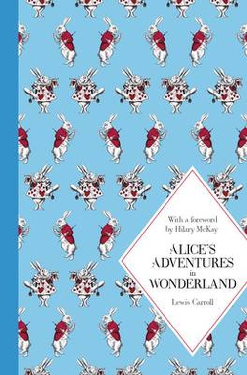 Cover for Lewis Carroll · Alice's Adventures in Wonderland - Macmillan Children's Classics (Hardcover Book) [Main Market Ed. edition] (2014)
