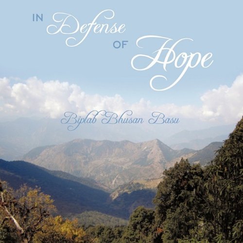 Cover for Biplab Bhusan Basu · In Defense of Hope (Paperback Book) (2009)