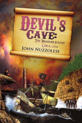 Cover for John Nuzzolese · Devil's Cave: the Treasure Found (Paperback Book) (2010)