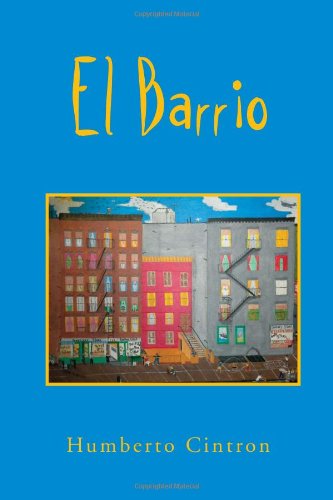 Cover for Humberto Cintron · El Barrio (Hardcover Book) (2010)