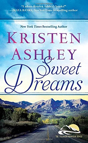 Cover for Kristen Ashley · Sweet Dreams (Paperback Bog) (2014)