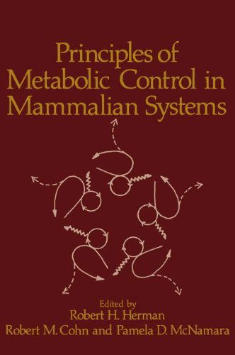 Cover for Herman · Principles of Metabolic Control in Mammalian Systems (Paperback Book) [1980 edition] (2011)