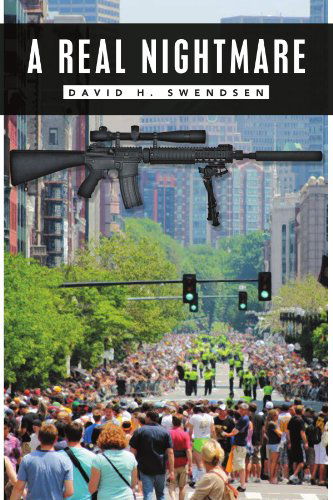 Cover for David H Swendsen · A Real Nightmare (Paperback Book) (2011)