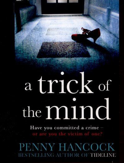 Cover for Penny Hancock · A Trick of the Mind (Pocketbok) (2015)