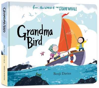 Cover for Benji Davies · Grandma Bird - Storm Whale (Kartonbuch) (2020)
