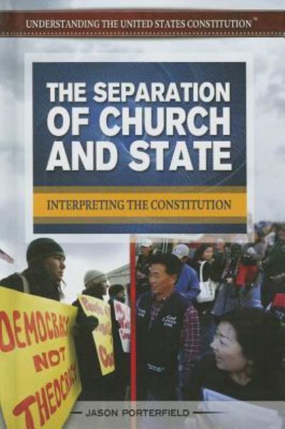 Cover for Jason Porterfield · The Separation of Church and State (Hardcover Book) (2014)