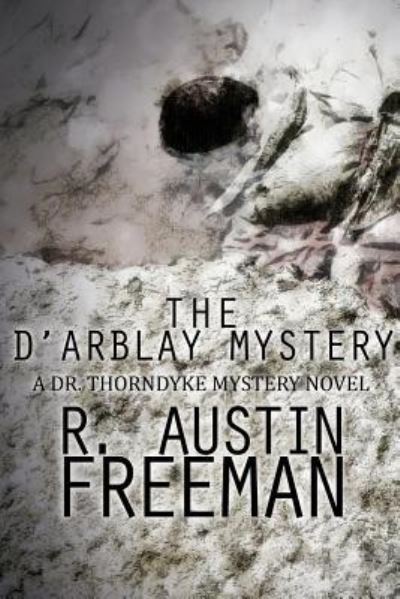 Cover for R. Austin Freeman · D'arblay Mystery (Bog) (2024)