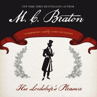 Cover for M. C. Beaton · His Lordship's Pleasure (CD) (2014)