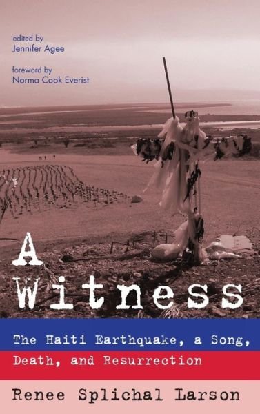 Cover for Renee Splichal Larson · A Witness (Hardcover Book) (2016)