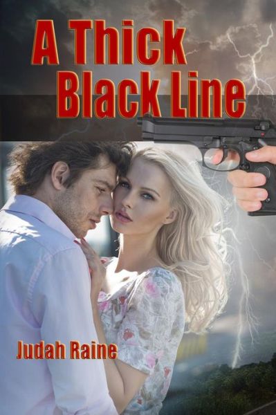 Cover for Judah Raine · A Thick Black Line (Paperback Book) (2014)