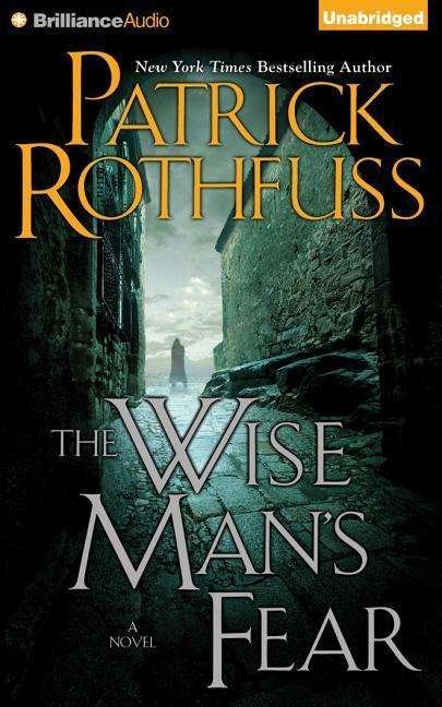 Cover for Patrick Rothfuss · The Wise Man's Fear (CD) (2015)