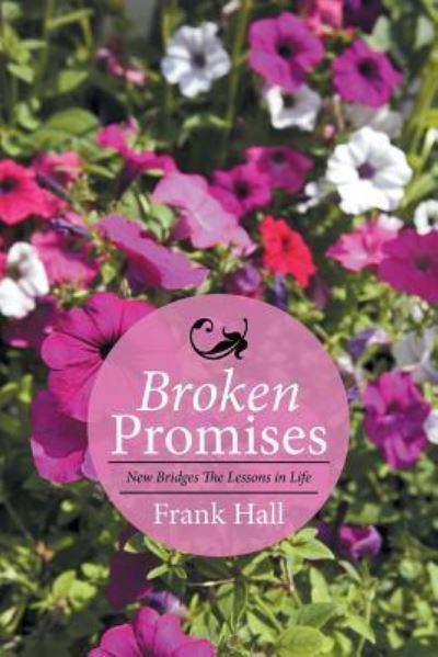 Cover for Frank Hall · Broken Promises (Paperback Book) (2016)